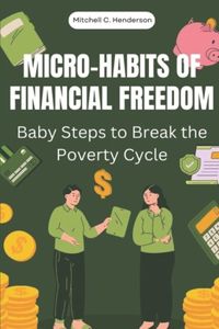 Micro-Habits of Financial Freedom
