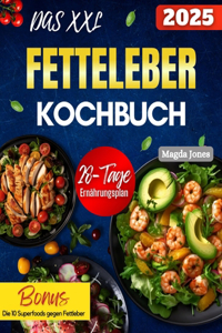 XXL Fettleber Kochbuch