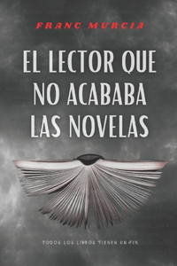 lector que no acababa las novelas