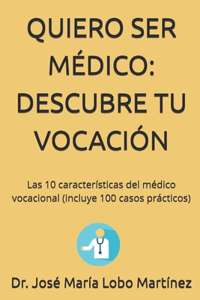 Quiero Ser Médico