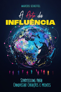 A Arte da Influência