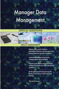 Manager Data Management Critical Questions Skills Assessment