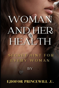 Woman and Her Body