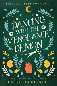 Dancing With The Vengeance Demon
