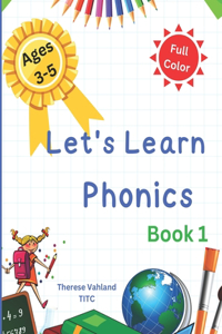 Let's Learn Phonics Book 1