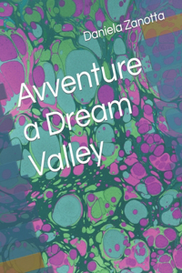 Avventure a Dream Valley