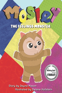 Mosley The Feelings Monster