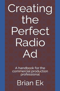 Creating the Perfect Radio Ad