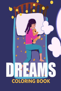 Dreams Coloring Book