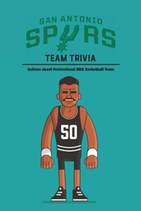 San Antonio Spurs Team Trivia