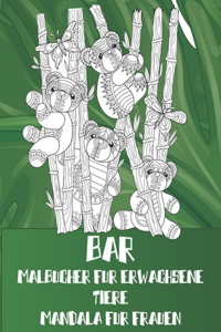 Malbücher für Erwachsene - Mandala für Frauen - Tiere - Bär