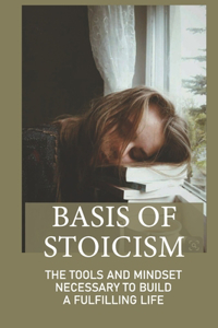 Basis Of Stoicism