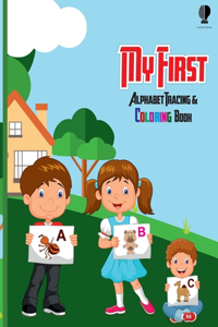 My First Alphabet Tracing & Coloring Book