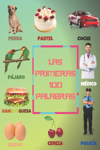 Las Primeras 100 Palabras