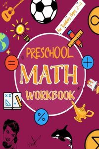 Preschool Math Workbook for Toddlers Ages 2-4