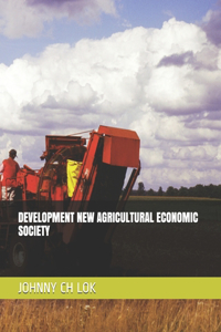 Development New Agricultural Economic Society