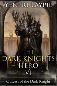 Dark Knights Hero