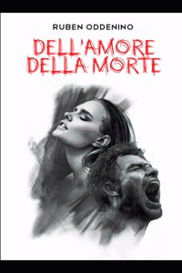 Dell'Amore Della Morte