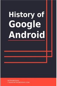 History of Google Android