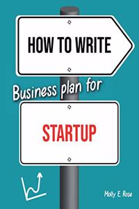 How To Write Business Plan For Startup