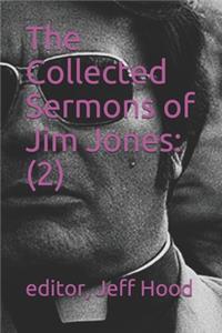 Collected Sermons of Jim Jones