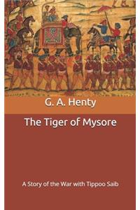 The Tiger of Mysore