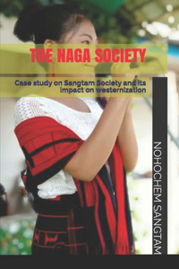 The Naga Society