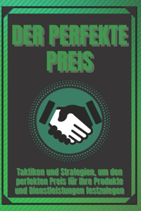 Der Perfekte Preis