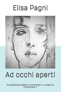 Ad occhi aperti