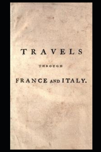 Travels through France and Italy illustrated