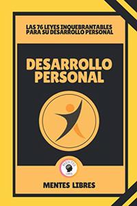 Desarrollo Personal-Las 76 Leyes Inquebrantables Para Su Desarrollo Personal