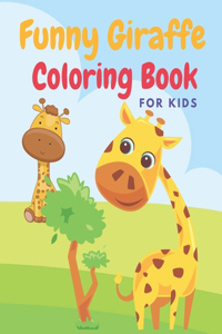 Funny Giraffe Coloring Book for Kids