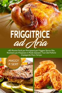 Friggitrice ad Aria