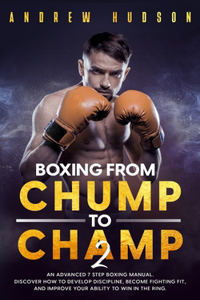 Boxing From Chump to Champ 2