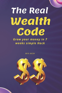 The Real Wealth Code