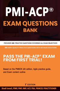 PMI-ACP(R) Exam Questions Bank