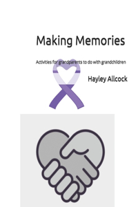 Making Memories