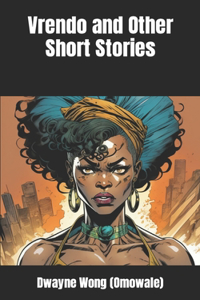 Vrendo and Other Short Stories