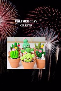 Polymer Clay Crafts