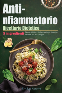 Ricettario Dietetico Antinfiammatorio