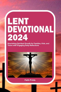 Lent Devotional 2024