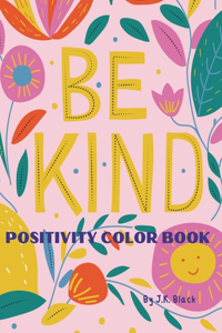 Positivity Color Book