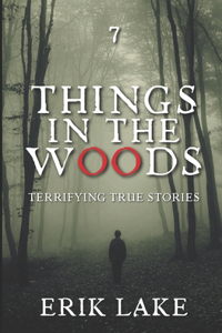 Things in the Woods