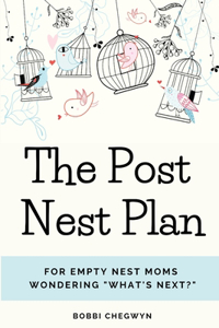 Post Nest Plan