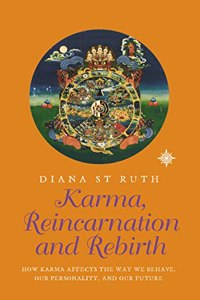 Karma, Reincarnation and Rebirth