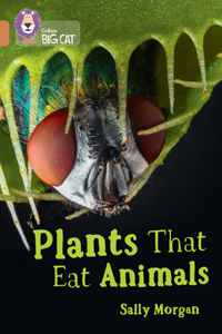 Collins Big Cat - Plants That Eat Animals