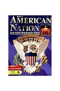 Holt American Nation: Student Edition Grades 9-12 in the Modern Era 2003