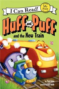 Huff and Puff and the New Train