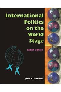 International Politics on the World Stage