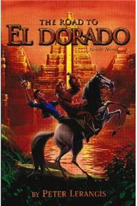 Eldorado: Novelization (Road to Eldorado)